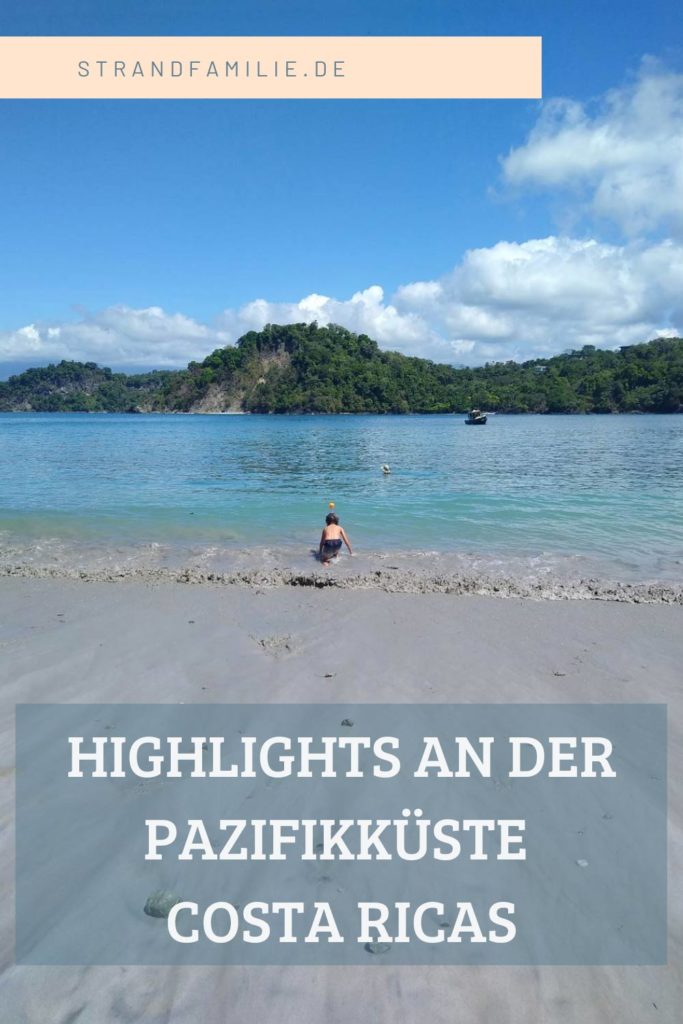 Pazifikküste Costa Rica - die schönsten Strände und Nationalparks pazifikküste-mit-kindern